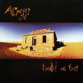 Midnight Oil - Diesel And Dust (CBS Records EU LP VinylRip 24/96) 1987