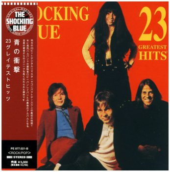 Shocking Blue - 23 Greatest Hits (1973) ©2009 (Japan)