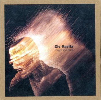 Ziv Ravitz - Images From Home (2009)