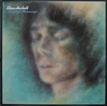 Steve Hackett - Spectral Mornings (Chrysalis Records US LP VinylRip 24/96) 1979