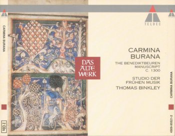 Das Mittelalter Ensemble der Schola Cantorum Basiliensis / Thomas Binkley - Carmina Burana: The Benediktburen Manuscript c. 1300 / Studio Вer Fr&#252;hen Musik (2CD Set Teldec Classics GmbH) 1994