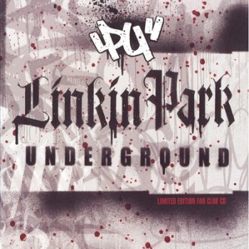 Linkin Park - LP Underground 3.0 (2003)