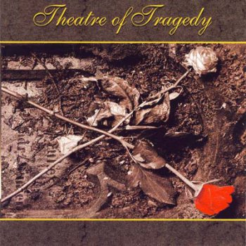 Theatre of Tragedy - Theatre of Tragedy (1995)