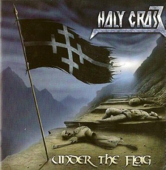 Holy Cross - Under The Flag (2009)