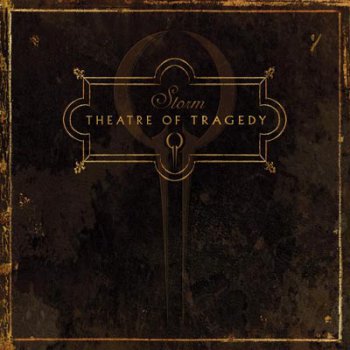 Theatre of Tragedy - Storm (Limited Edition) 2006