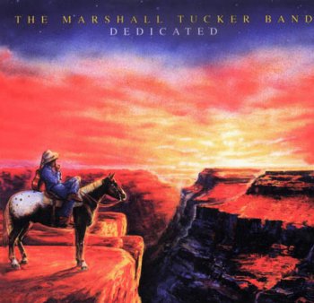 The Marshall Tucker Band - Dedicated 1981
