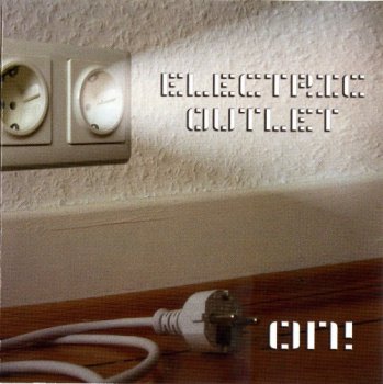 Electric Outlet - On!-2006