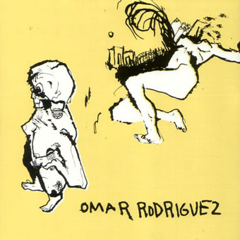 Omar Rodriguez-Lopez - Omar Rodriguez (2005)