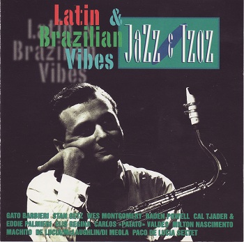 VA - Latin & Brazilian Vibes (1996)