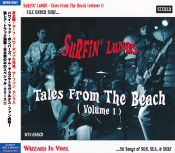 SURFIN' LUNGS: Tales From The Beach (2005) (Japan, Vol.1, WIV-068CD)
