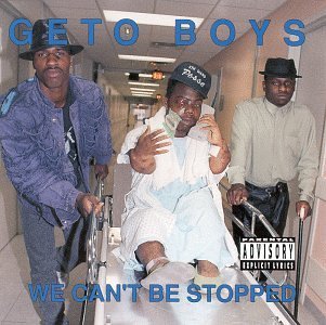 Geto Boys-We Can't Be Stopped 1991