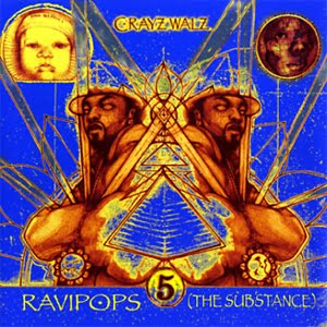 C-Rayz Walz-Ravipops (The Substance) 2003