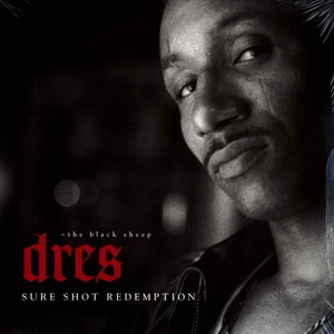 Dres-Sure Shot Redemption 1999