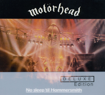 MOTORHEAD: No Sleep 'Til Hammersmith (1981) (2008, Deluxe Edition) (Double CD)
