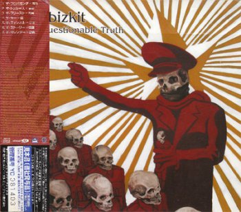 Limp Bizkit - The Unquestionable Truth (Part 1) (Japan Edition) (2005)