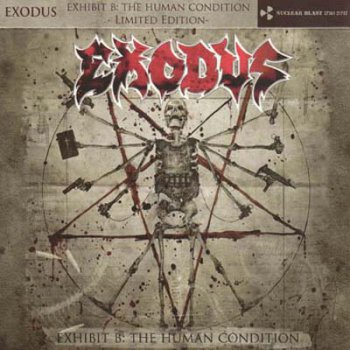Exodus - Exhibit B: The Human Condition (Limited Edition) 2010