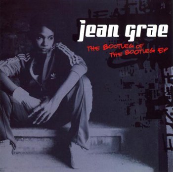 Jean Grae-The Bootleg Of The Bootleg EP 2003