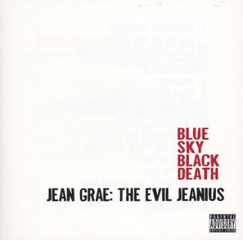 Blue Sky Black Death & Jean Grae-The Evil Jeanius 2008