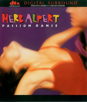 Herb Alpert - Passion Dance (Almo Sounds / DTS Entertainment DTS CD) 1998