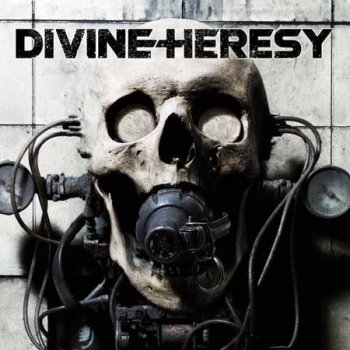 Divine Heresy - Bleed The Filth (2007)