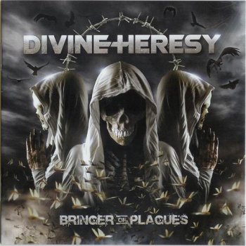 Divine Heresy - Bringer Of Plagues (2009)