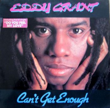 Eddy Grant - Can't Get Enough (Ice Records Az/2 362, VinylRip 24bit/48kHz) (1981)