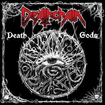 Deathchain - Death Gods (2010)
