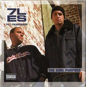 7L & Esoteric-The Soul Purpose 2001