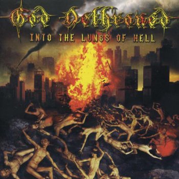 God Dethroned - Into the Lungs of Hell (2CD) 2003