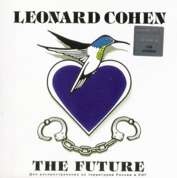 Leonard Cohen - The Future (Sony BMG / Columbia Records) 1992
