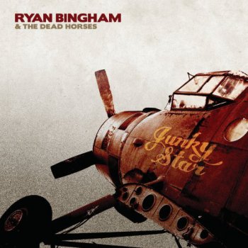 Ryan Bingham - Junky Star (2010)