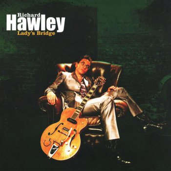 Richard Hawley - Lady's Bridge (Mute Records LP VinylRip 24/96) 2007