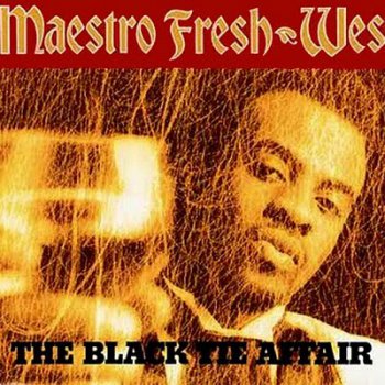 Maestro Fresh-Wes-The Black Tie Affair 1991
