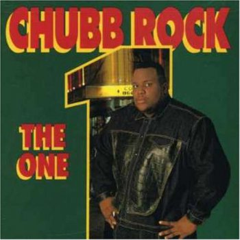 Chubb Rock-The One 1991