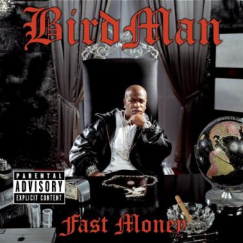 Birdman-Fast Money 2005