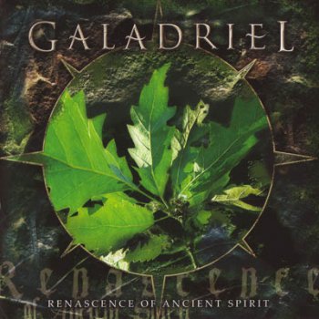 Galadriel (Svk) - Renascence of Ancient Spirit (2007)