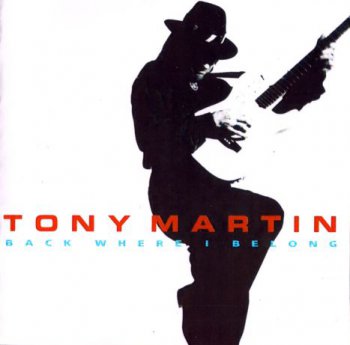 Tony Martin - Back Where I Belong  1992