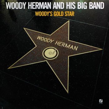 Woody Herman - Woody's Gold Star (Concord Jazz US LP VinylRip 24/96) 1987