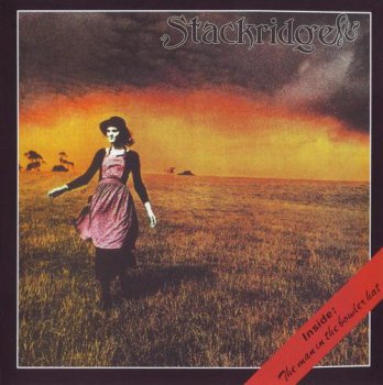 Stackridge - The Man In The Bowler Hat (Angel Air Records 2007) 1973