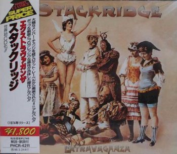 Stackridge - Extravaganza (Rocket / Nippon Phonogram Records Japan 1996) 1974