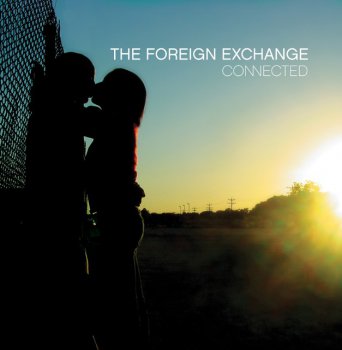 The Foreign Exchange-Connected 2004