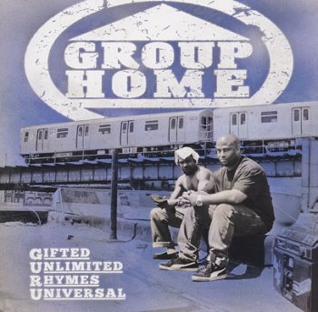 Group Home-G.U.R.U. (Gifted Unlimited Rhymes Universal) 2010