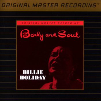 Billie Holiday - Body And Soul (MFSL Exclusive UDCD II 1996) 1957