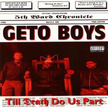 Geto Boys-Till Death Do Us Part 1993