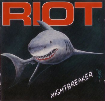 Riot - Nightbreaker (1994)