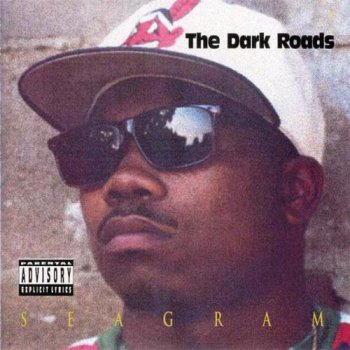 Seagram-The Dark Roads 1993