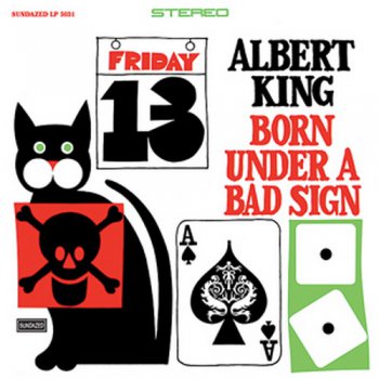 Albert King - Born Under A Bad Sign (Sundazed Music LP 1998 VinylRip 24/96) 1967