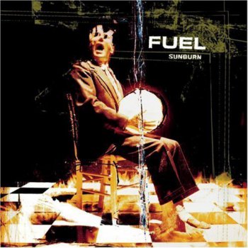 Fuel - Sunburn (1998)