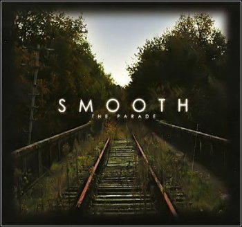 Smooth - The Parade (2010)
