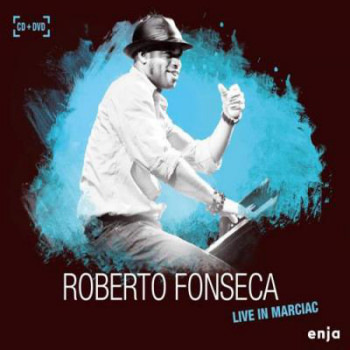 Roberto Fonseca - Live in Marciac (2010)